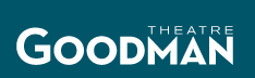 Goodman Theatre coupon code