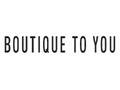 Boutique To You Coupon